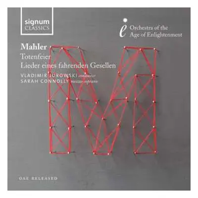 CD Gustav Mahler: Totenfeier ???? Lieder Eines Fahrenden Gesellen