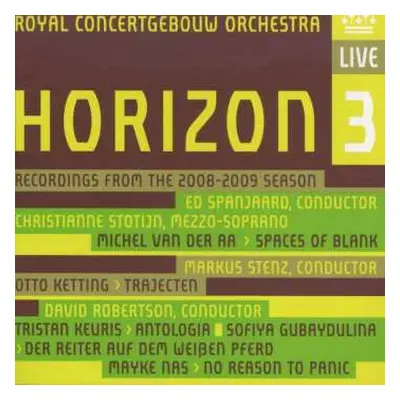 SACD Concertgebouworkest: Horizon 3: Recordings From The 2008-2009 Season