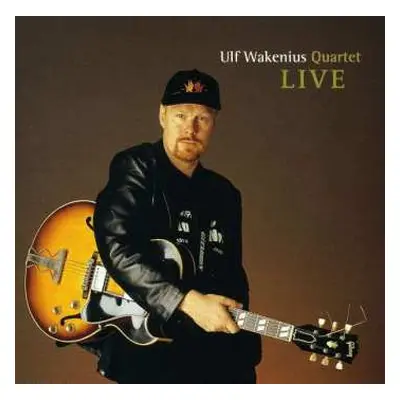 CD Ulf Wakenius Quartet: Live