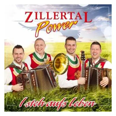 CD Zillertal Power: I Steh Aufs Leben