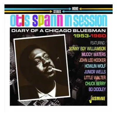 2CD Various: Otis Spann In Session - Diary Of A Chicago Bluesman 1953-1960