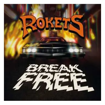 LP Rokets: Break Free