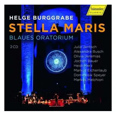 2CD Helge Burggrabe: Stella Maris - Blaues Oratorium