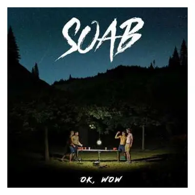 CD soab: Okay, Wow