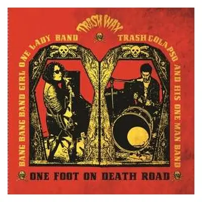 LP Bang Bang Band Girl: One Foot On Death Road