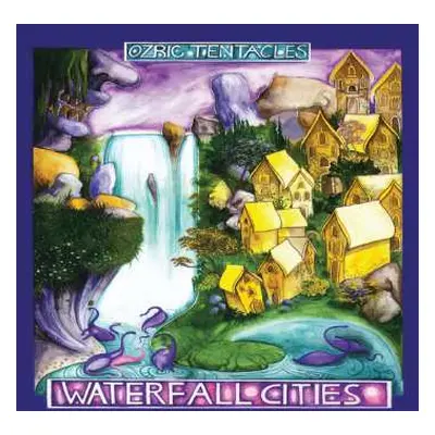 CD Ozric Tentacles: Waterfall Cities (digipak)