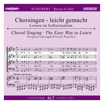 CD Franz Schubert: Chorsingen Leicht Gemacht - Franz Schubert: Messe G-dur D.167 (alt)