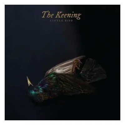 CD The Keening: Little Bird