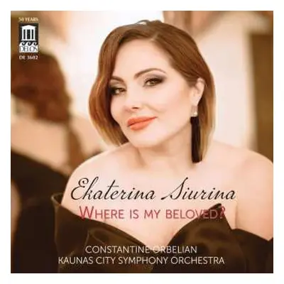 CD Antonín Dvořák: Ekaterina Siurina - Where Is My Beloved?