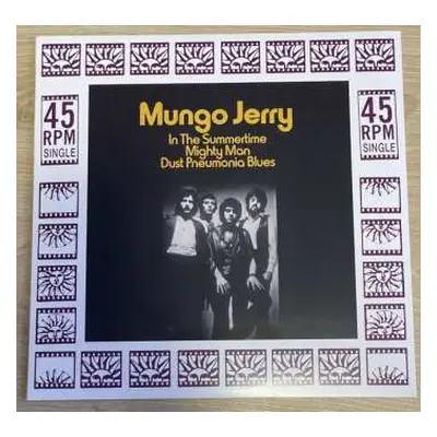 LP Mungo Jerry: Mungo Jerry In The Summertime/MIghty Man/Dust Pneumonia Blues