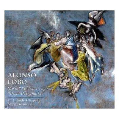 CD Alonso Lobo: Missa "prudentes Virgines"