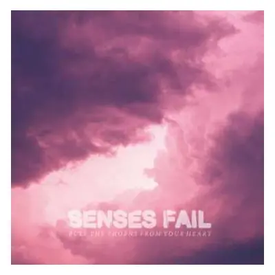 LP Senses Fail: Pull The Thorns From Your Heart LTD | CLR