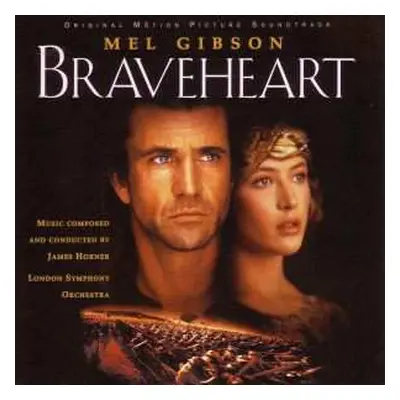 CD The London Symphony Orchestra: Braveheart (Original Motion Picture Soundtrack)