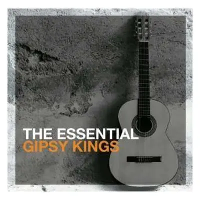 2CD Gipsy Kings: The Essential Gipsy Kings