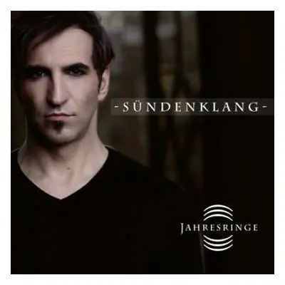 CD Sündenklang: Jahresringe