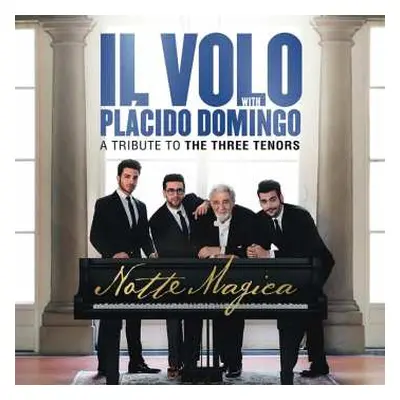 CD Placido Domingo: Notte Magica - A Tribute To The Three Tenors