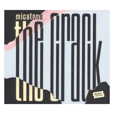 LP Micatone: The Crack