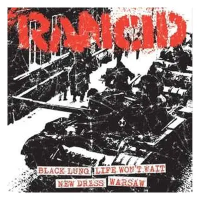 SP Rancid: Black Lung / Life Won't Wait / New Dress / Warsaw