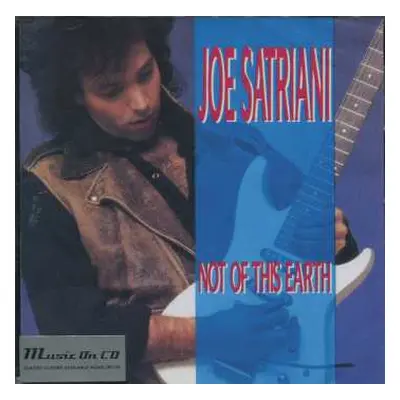 CD Joe Satriani: Not Of This Earth