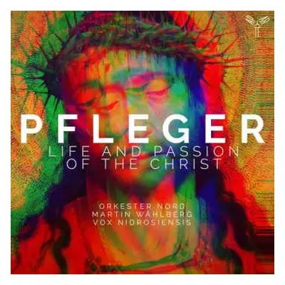 CD Orkester Nord: Life And Passion Of The Christ