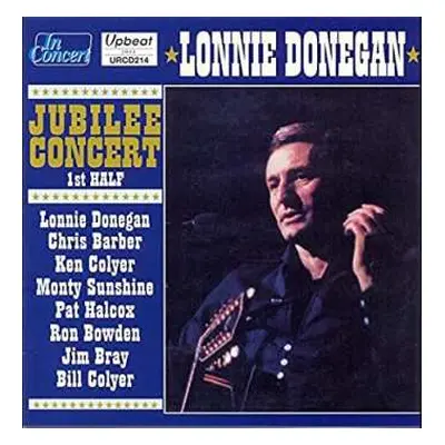 CD Lonnie Donegan: Jubilee Concert - 1st Half