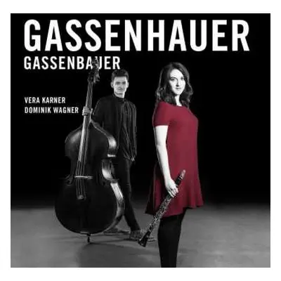 CD Ludwig van Beethoven: Vera Karner & Dominik Wagner - Gassenhauer / Gassenbauer