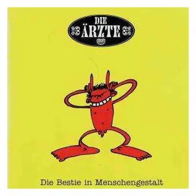 CD Die Ärzte: Die Bestie In Menschengestalt