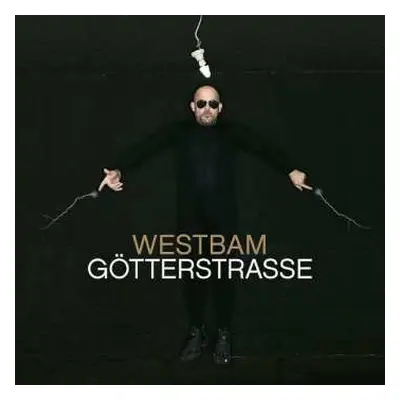 CD Westbam: Götterstrasse