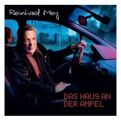 2CD Reinhard Mey: Das Haus An Der Ampel