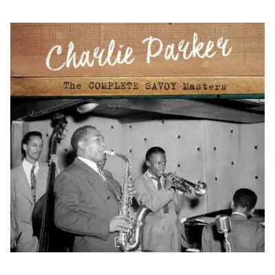 2CD Charlie Parker: The Complete Savoy Masters