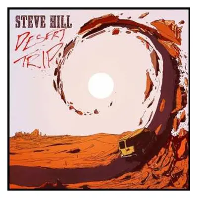 CD Steve Hill: Desert Trip