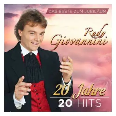 CD Rudy Giovannini: Das Beste Zum Jubiläum: 20 Jahre 20 Hits