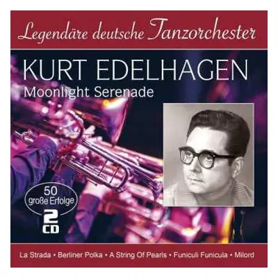 2CD Orchester Kurt Edelhagen: Moonlight Serenade-50 Grosse Erfolge (legendäre