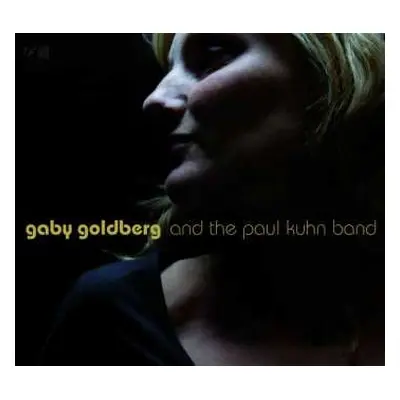 CD Gaby Goldberg: Gaby Goldberg And The Paul Kuhn Band