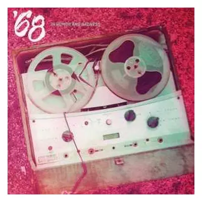 CD '68: In Humor And Sadness