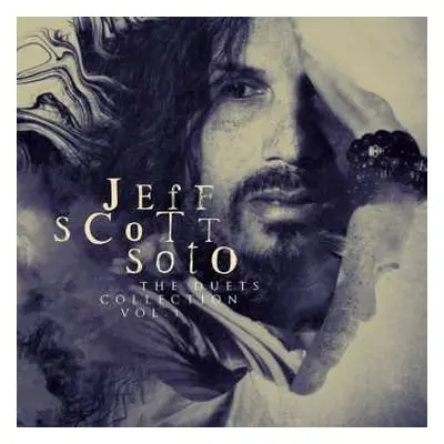 CD Jeff Scott Soto: The Duets Collection Vol. 1