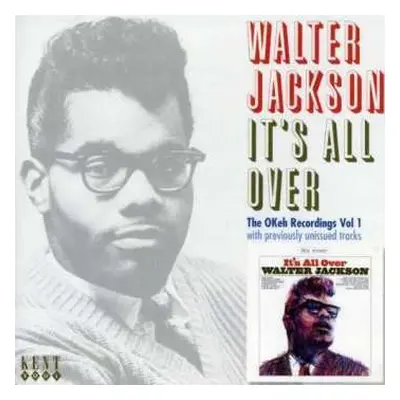 CD Walter Jackson: It's All Over: The OKeh Recordings Vol 1