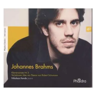 CD Nikolaas Kende: Johannes Brahms: Klaviersonate Nr.3