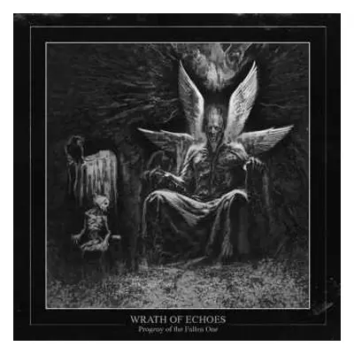 CD Wrath Of Echoes: Progeny Of The Fallen One