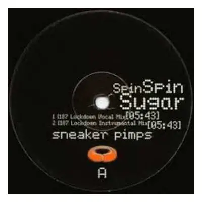 LP Sneaker Pimps: Spin Spin Sugar