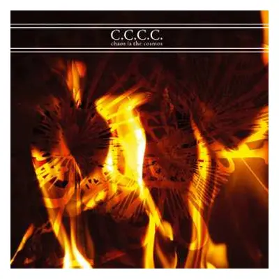 CD C.C.C.C.: Chaos Is The Cosmos