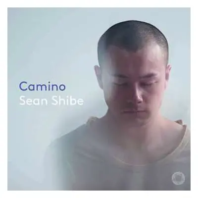 CD Sean Shibe: Camino