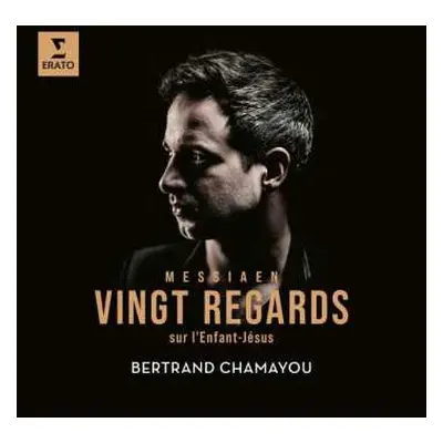 2CD Bertrand Chamayou: Vingt Regards Sur L'Enfant-Jésus