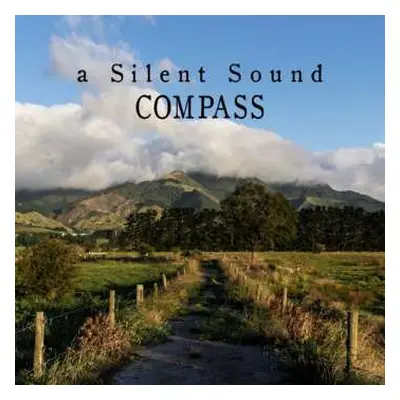 CD A Silent Sound: Compass