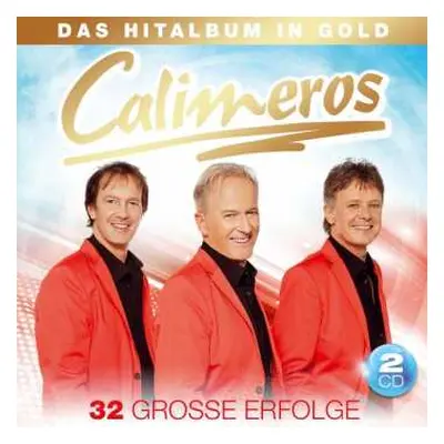 2CD Calimeros: Das Hitalbum In Gold: 32 Große Erfolge