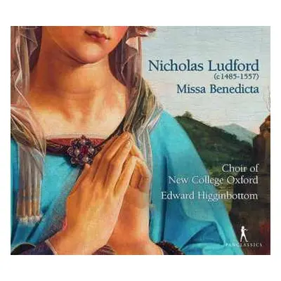 CD The New College Oxford Choir: Missa Benedicta