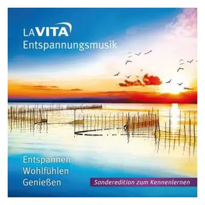 CD Various: La Vita-entspannungsmusik - Entspannen, Wohlfühlen, Genießen