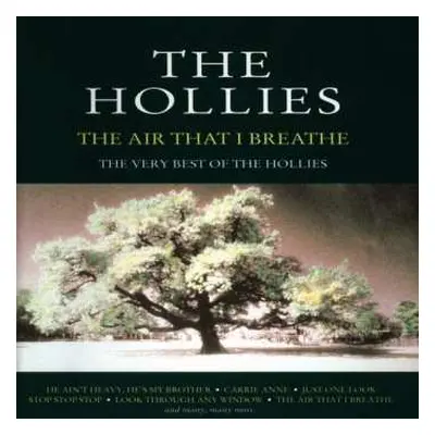 CD The Hollies: The Air That I Breathe - The Very Best Of The Hollies