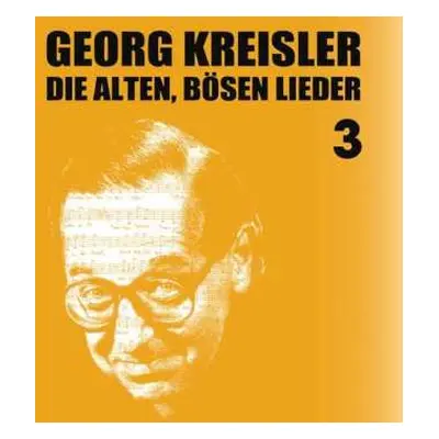 CD Georg Kreisler: Die Alten Bösen Lieder 3