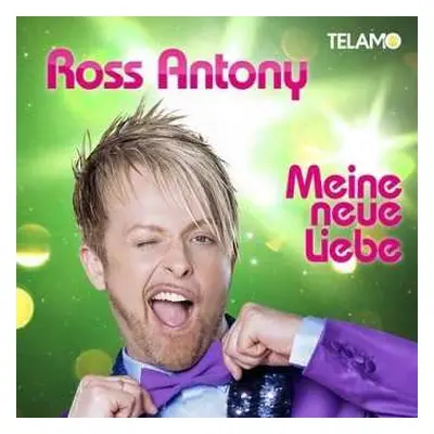 CD Ross Antony: Meine Neue Liebe